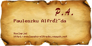 Pauleszku Alfréda névjegykártya